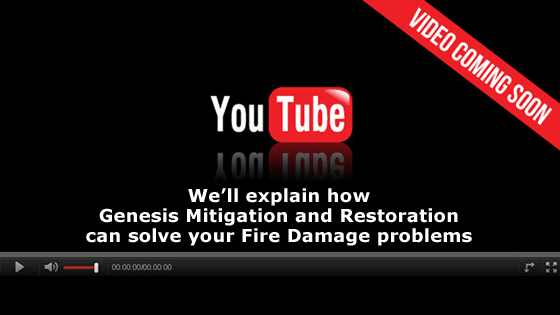 Video Coming Soon - How we can solve your Fire Damage problems
